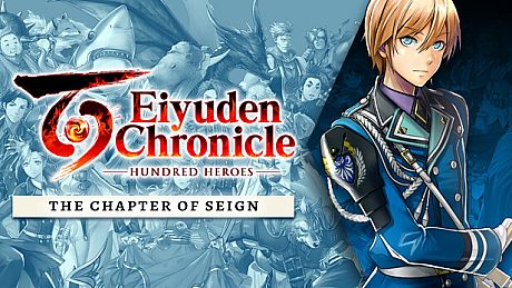 Eiyuden Chronicle: Hundred Heroes - Story Expansion: The Chapter of Seign DLC