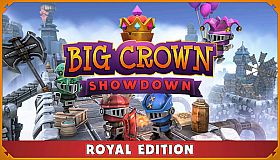 Big Crown: Showdown Royal Edition