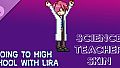 Going To High School With Lira - Science teacher skin