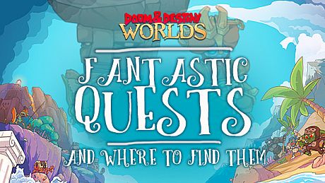 Doom & Destiny Worlds - Fantastic Quests and where to find them DLC