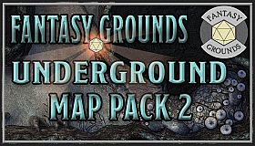 Fantasy Grounds - FG Underground Map Pack 2