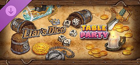TableParty - Liar's Dice DLC