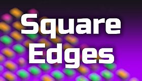 Square Edges