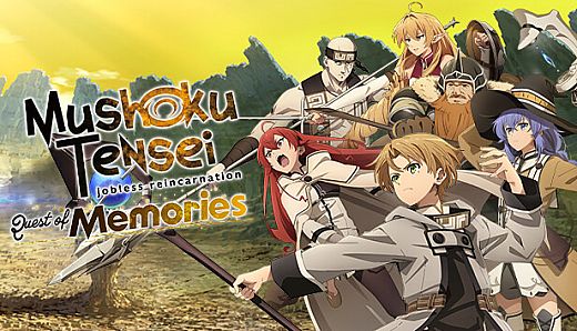 Mushoku Tensei: Jobless Reincarnation Quest of Memories