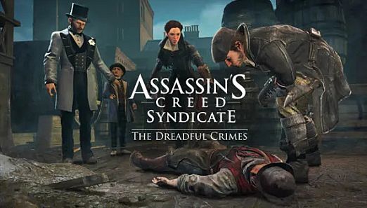 Assassin's Creed Syndicate - The Dreadful Crimes
