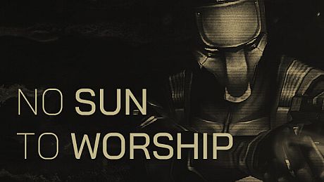 No Sun To Worship Game