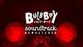 Bulb Boy - Soundtrack Remastered
