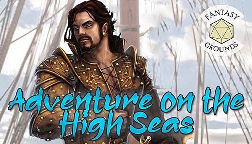 Fantasy Grounds - Adventure on the High Seas