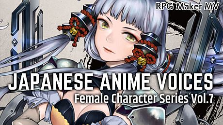 RPG Maker MV - Japanese Anime Voices：Female Character Series Vol.7 DLC