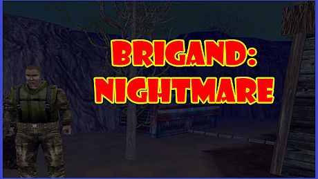 Brigand: Nightmare DLC