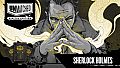 Unmatched: Digital Edition - Sherlock Holmes