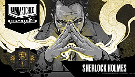 Unmatched: Digital Edition - Sherlock Holmes