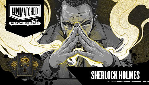 Unmatched: Digital Edition - Sherlock Holmes