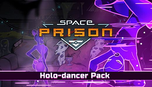Space Prison - Holo dancer