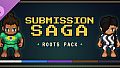 Submission Saga - Roots Pack