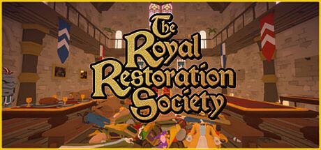 The Royal Restoration Society Game