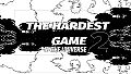"The Hardest Game in the Universe 2: Bridging to the Third Chapter
