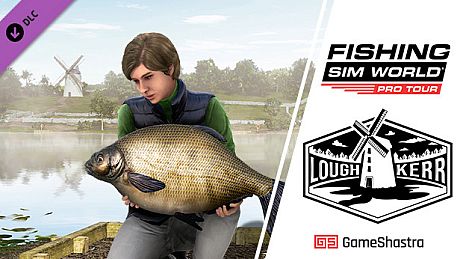 Fishing Sim World: Pro Tour - Lough Kerr DLC
