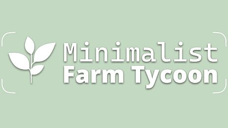 Minimalist Farm Tycoon Game
