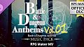 RPG Maker MV - Battle and Dungeon Anthems Vol01