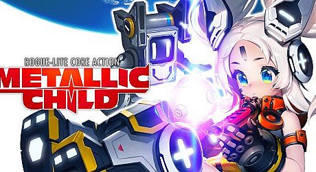 METALLIC CHILD Game
