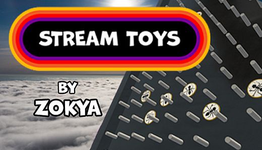 Stream Toys by Zokya