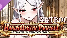 ​Hands Off the Priest! My Creditor is a Telepathic Pervert - Artbook