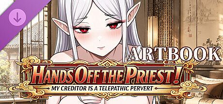 ​Hands Off the Priest! My Creditor is a Telepathic Pervert - Artbook