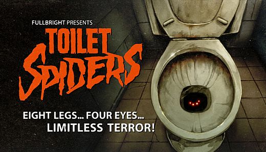Fullbright Presents TOILET SPIDERS