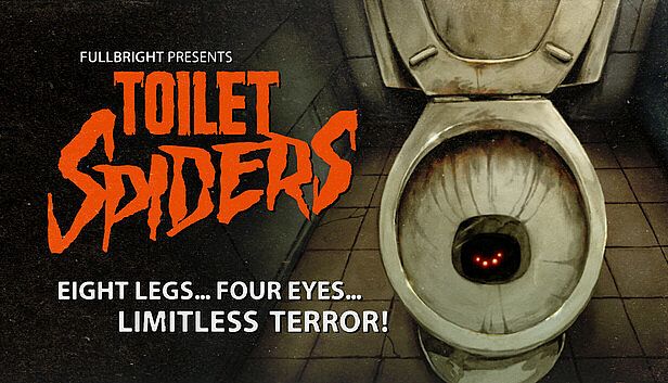 Buy Fullbright Presents TOILET SPIDERS