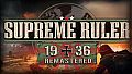 Supreme Ruler 1936 Remastered DLC