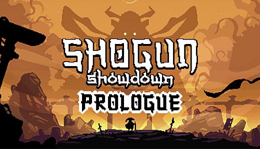 Shogun Showdown: Prologue