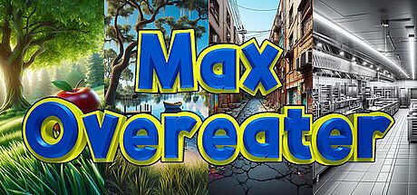 Max Overeater Game