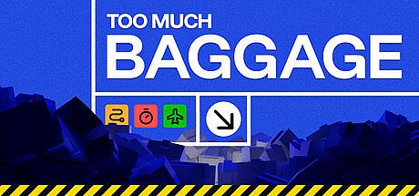 Too Much Baggage Game