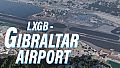 X-Plane 11 - Add-on: Skyline Simulations - LXGB - Gibraltar Airport