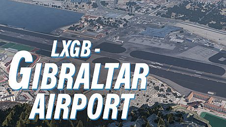X-Plane 11 - Add-on: Skyline Simulations - LXGB - Gibraltar Airport DLC