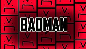 BadMan