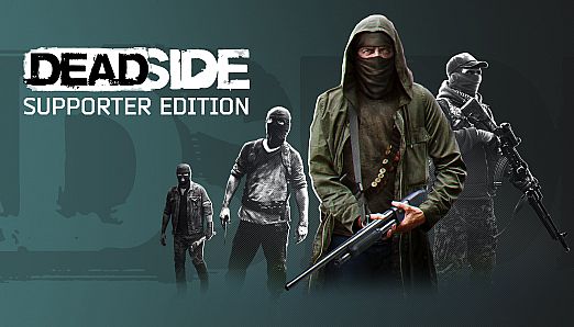 Deadside: Supporter Edition