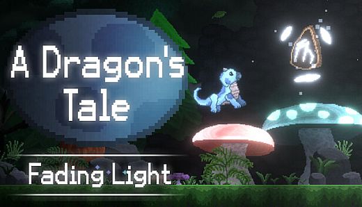 A Dragon's Tale: Fading Light