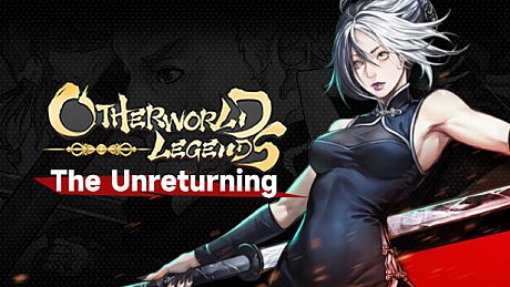 Otherworld Legends - Skin : The Unreturning DLC