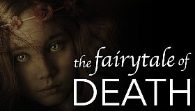 the fairytale of DEATH