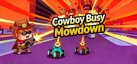 Cowboy Busy: Mowdown Game