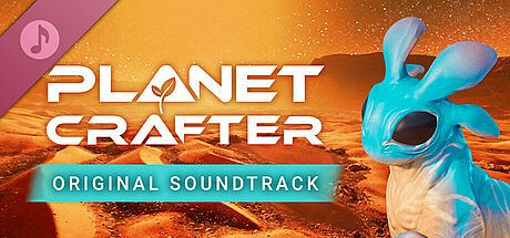 The Planet Crafter Original Soundtrack DLC