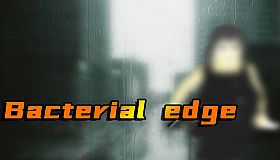 Bacterial edge