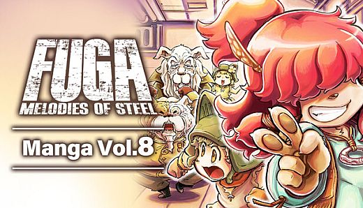Fuga: Melodies of Steel (Manga) Vol. 8