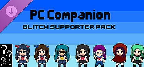 PC Companion — Glitch Supporter Pack DLC