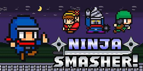 Ninja Smasher!
