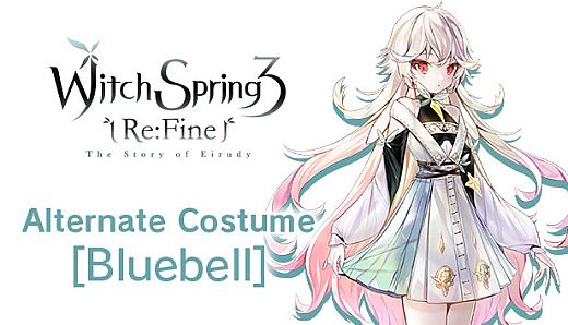 Witch Spring 3 Re:Fine EXTRA COSTUME - Bluebell