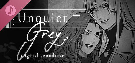 Unquiet Grey Soundtrack