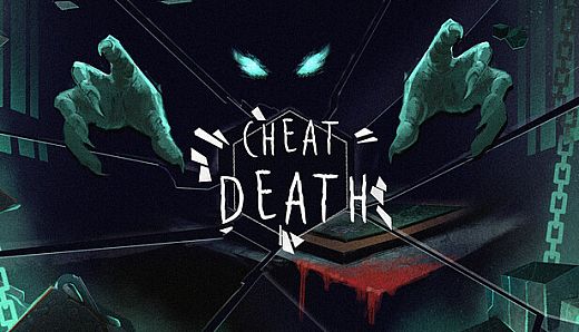 Cheat Death